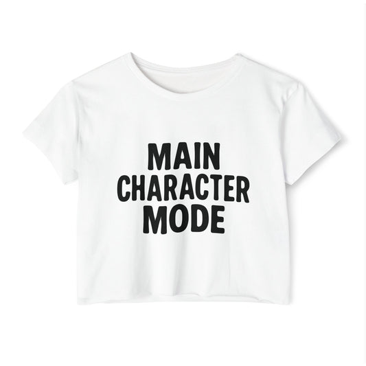 Main Character Mode Crop Tee