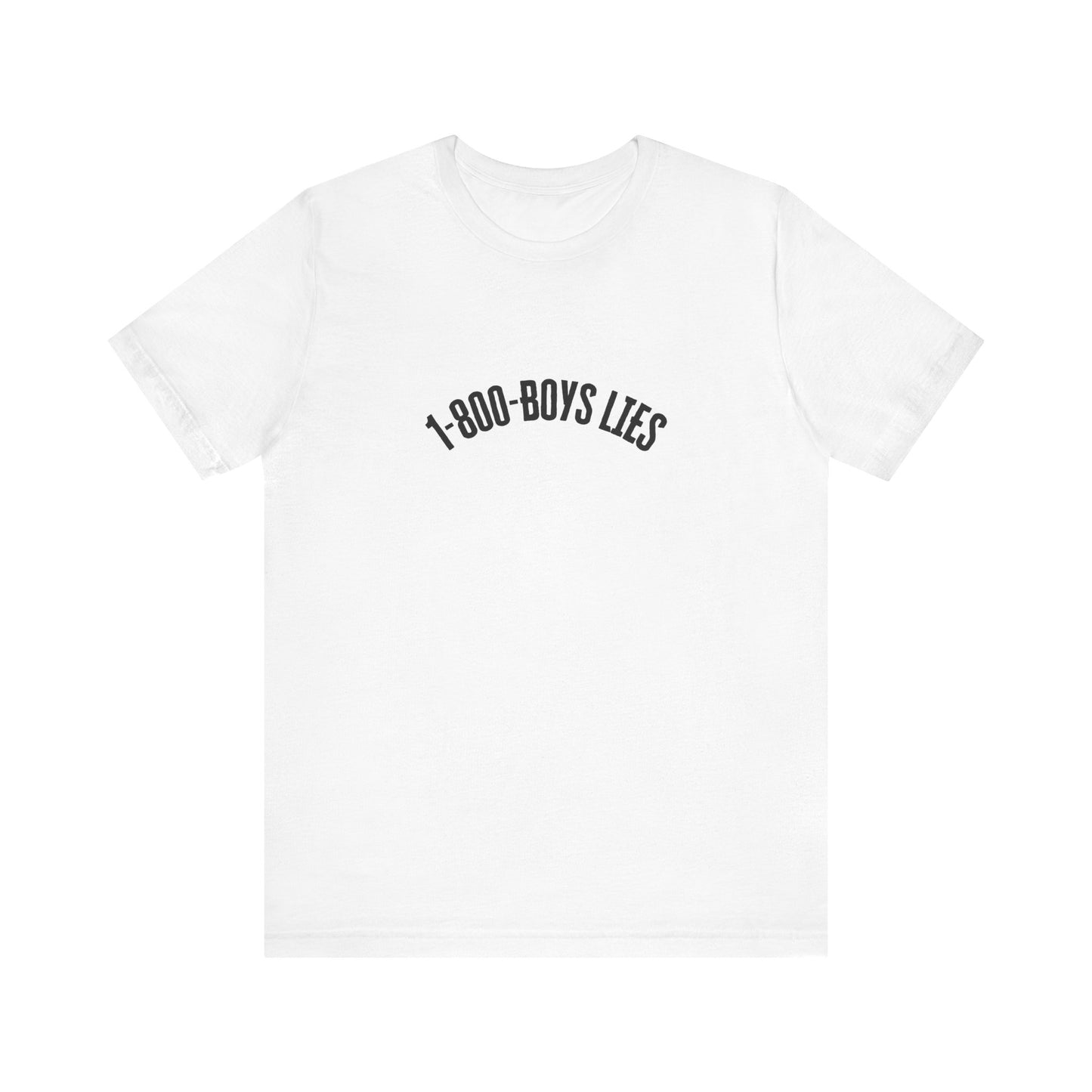 1-800-BOYS LIES Tee