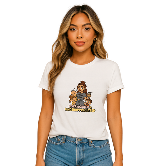 Overworked & Underappreciated Graphic Tee