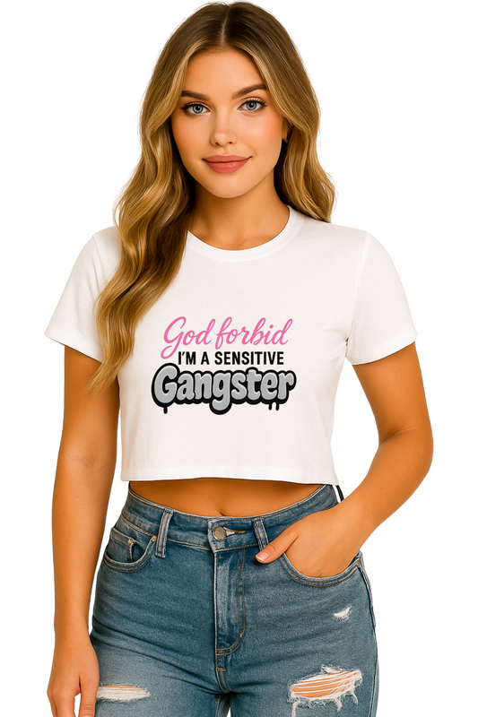 Sensitive Gangster Crop Tee
